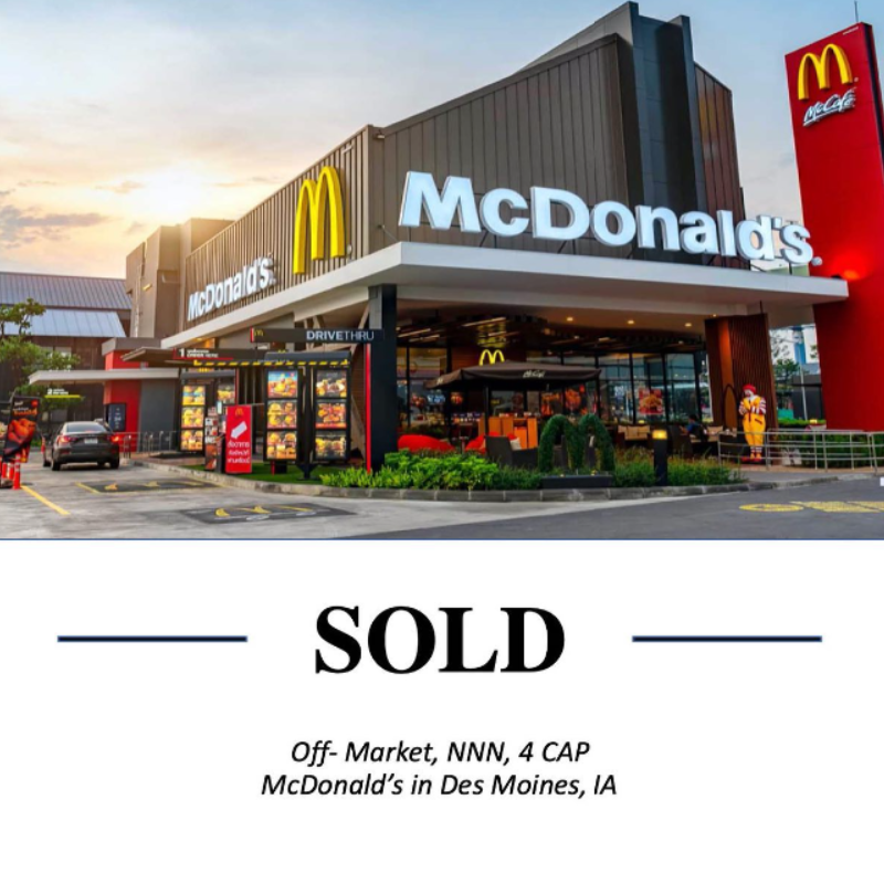 Sold this Off-Market NNN, McDonald's in Des Moines, IA